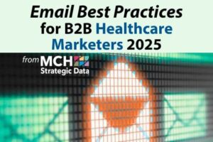Email Best Practices for B2B Healthcare Marketers