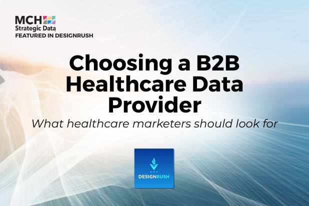 Choosing a B2B Healthcare Data Provider