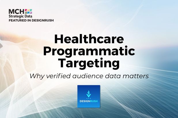 Healthcare Programmatic Targeting: Featured by DesignRush